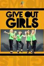 Watch Give Out Girls M4ufreemovies