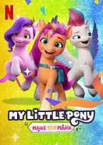 Watch My Little Pony: Make Your Mark M4ufreemovies