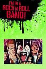 Watch Im in a Rock n Roll Band M4ufreemovies