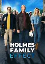 Watch Holmes Family Effect M4ufreemovies