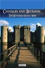 Watch Chivalry and Betrayal The Hundred Years War M4ufreemovies
