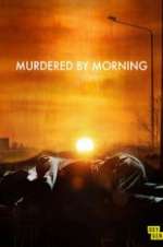 Watch Murdered by Morning M4ufreemovies
