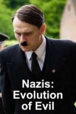 Watch Nazis Evolution of Evil M4ufreemovies