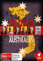 Watch Vietnam: The War That Made Australia M4ufreemovies