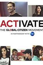Watch Activate: The Global Citizen Movement M4ufreemovies