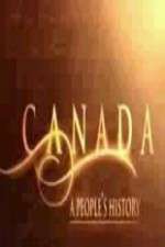 Watch Canada: A People's History M4ufreemovies