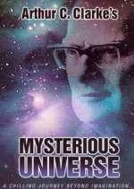 Watch Arthur C. Clarke's Mysterious Universe M4ufreemovies