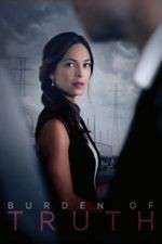 Watch Burden of Truth M4ufreemovies