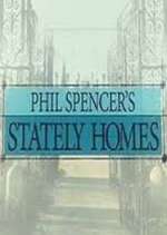 Watch Phil Spencer's Stately Homes M4ufreemovies
