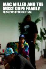Watch Mac Miller and the Most Dope Family M4ufreemovies