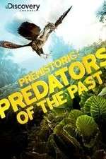 Watch Prehistoric: Predators of the Past M4ufreemovies