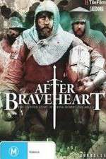 Watch After Braveheart M4ufreemovies