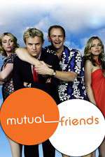 Watch Mutual Friends M4ufreemovies