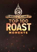 Watch Hall of Flame: Top 100 Comedy Central Roast Moments M4ufreemovies