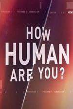Watch How Human Are You? M4ufreemovies