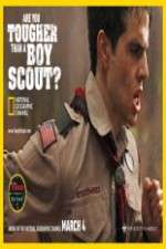 Watch Are You Tougher Than a Boy Scout M4ufreemovies