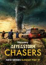 Watch In the Eye of the Storm: Chasers M4ufreemovies