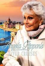 Watch Angela Rippon\'s River Cruises M4ufreemovies