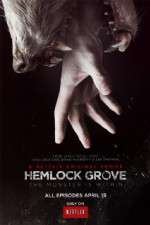Watch Hemlock Grove M4ufreemovies
