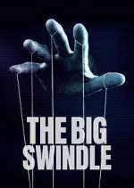 Watch The Big Swindle M4ufreemovies