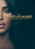 Watch The Kardashians: Billion Dollar Industry M4ufreemovies