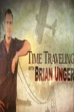 Watch Time Traveling with Brian Unger M4ufreemovies