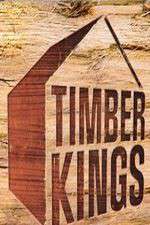 Watch Timber Kings M4ufreemovies