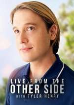 Watch Live from the Other Side with Tyler Henry M4ufreemovies