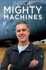 Watch Inside Mighty Machines M4ufreemovies