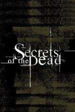 Watch Secrets of the Dead M4ufreemovies