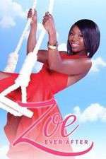Watch Zoe Ever After M4ufreemovies