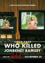 Watch Cold Case: Who Killed JonBenÃ©t Ramsey M4ufreemovies