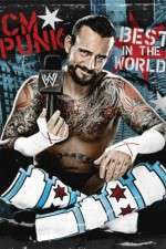 Watch WWE CM Punk - Best in the World M4ufreemovies