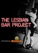 Watch The Lesbian Bar Project M4ufreemovies