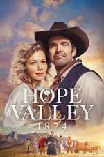 Watch Hope Valley: 1874 M4ufreemovies