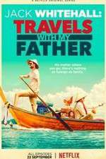 Watch Jack Whitehall: Travels with My Father M4ufreemovies