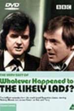 Watch Whatever Happened to the Likely Lads M4ufreemovies