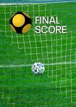 Watch Final Score M4ufreemovies