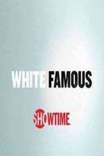 Watch White Famous M4ufreemovies