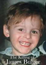 Watch The Killing of James Bulger M4ufreemovies