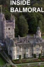 Watch Inside Balmoral M4ufreemovies