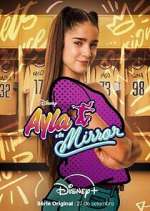 Watch Ayla y los Mirror M4ufreemovies