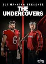 Watch Eli Manning Presents: The Undercovers M4ufreemovies