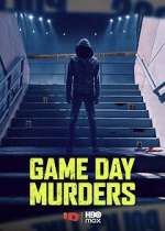 Watch Game Day Murders M4ufreemovies