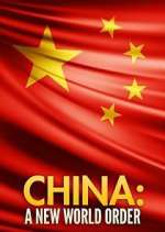 Watch China: A New World Order M4ufreemovies
