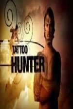 Watch Tattoo Hunter M4ufreemovies