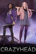 Watch Crazyhead M4ufreemovies