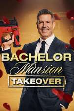 Watch Bachelor Mansion Takeover M4ufreemovies