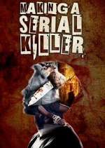 Watch Making a Serial Killer M4ufreemovies