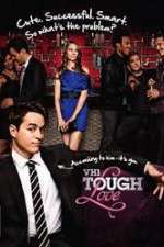 Watch Tough Love M4ufreemovies